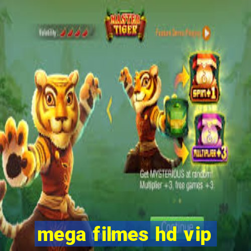 mega filmes hd vip